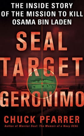 Cover of former Navy SEAL Chuck Pfarrer's book "SEAL Target Geronimo," published by St. Martin's Press