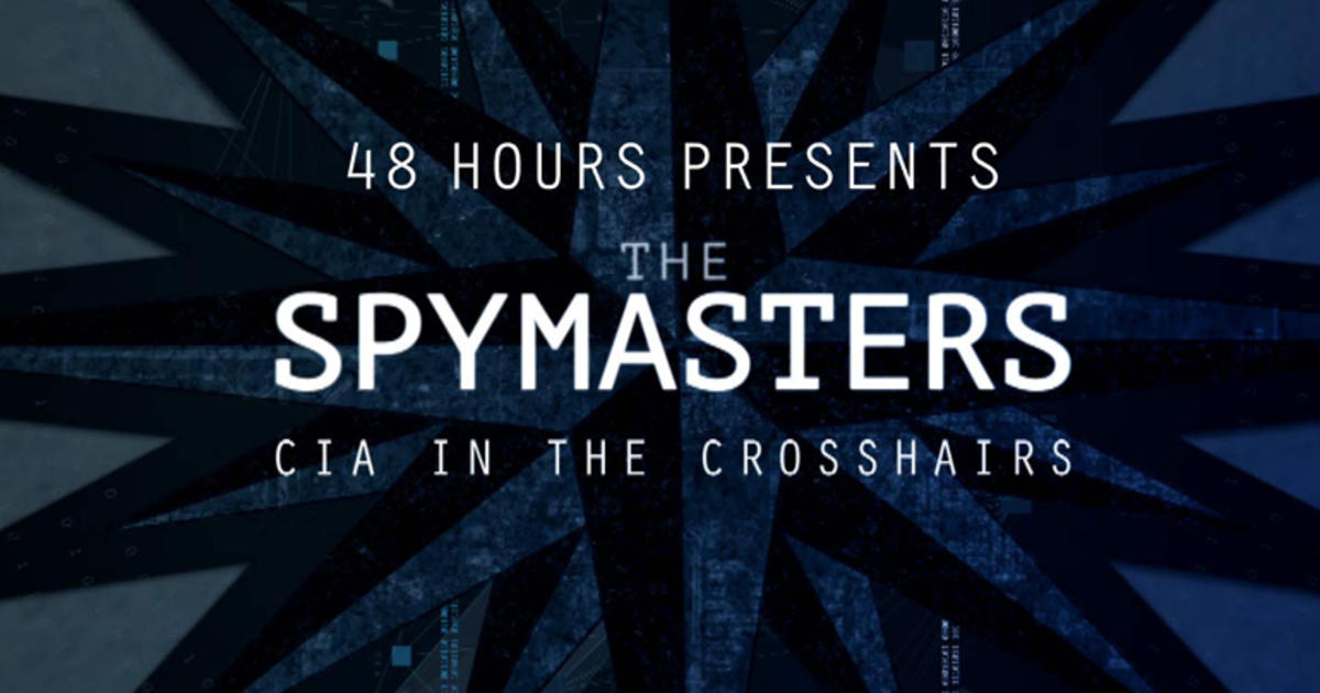 spymasters cia in the crosshairs