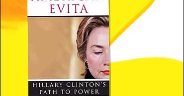 American Evita: Hillary Clintons Path to Power