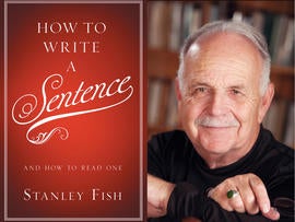 Stanley Fish, How to Write a Sentence