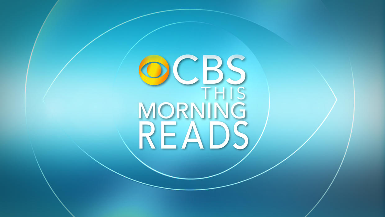 Read all about it! Be a part of 'CBS This Morning Reads' CBS News