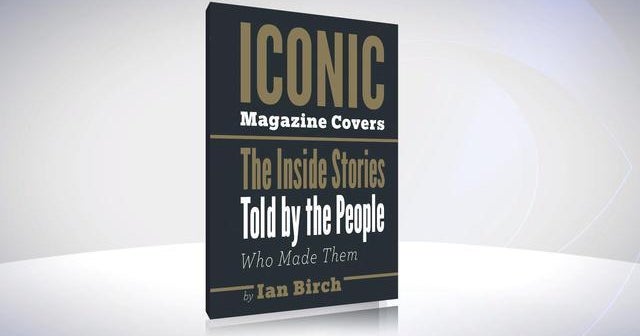 Iconic magazine covers through history CBS News