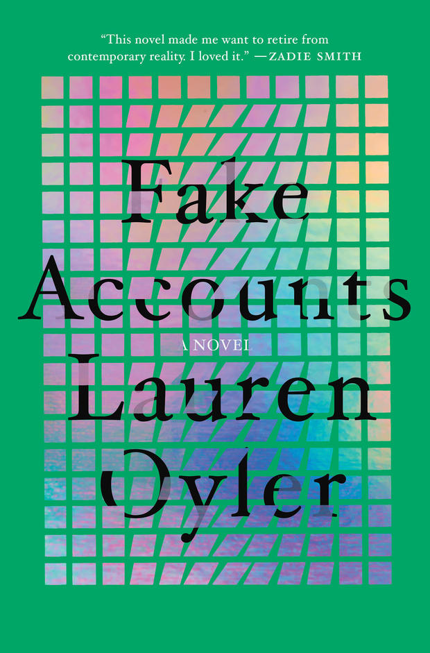 Book excerpt: "Fake Accounts" by Lauren Oyler - CBS News