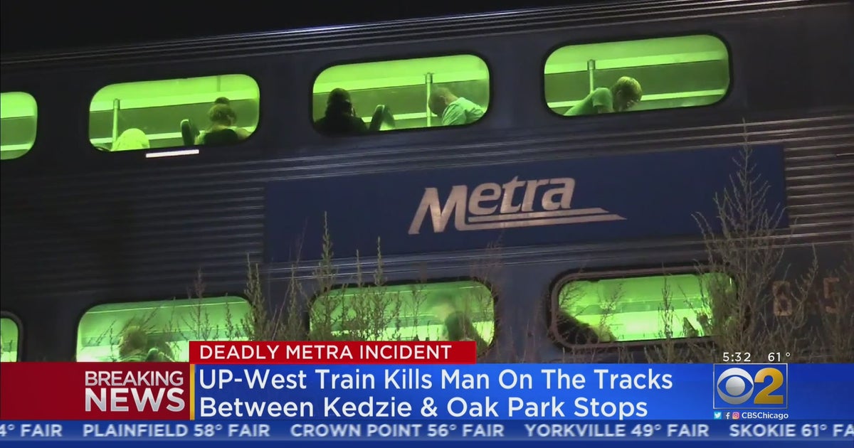 Man On Tracks Fatally Struck By UP-West Metra Train Near Oak Park - CBS ...
