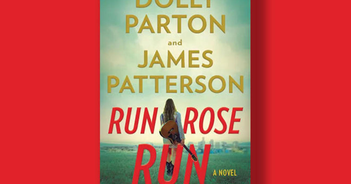 Book excerpt: Dolly Parton & James Patterson's "Run, Rose, Run"