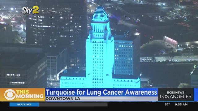 LA City Hall turning turquoise for Lung Cancer Awareness 
